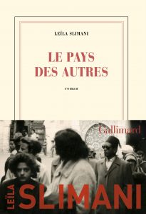 Le pays des autres roman de Leila Slimani