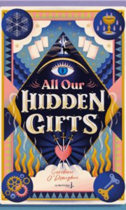 All our hidden gifts