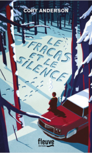 Le fracas et le silence cory Anderson coup de coeur de la librairie Mots en Lignes