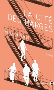 La cité des marges - William Boyle